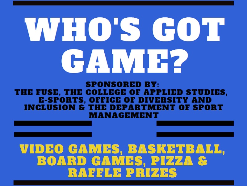 Who's got game?