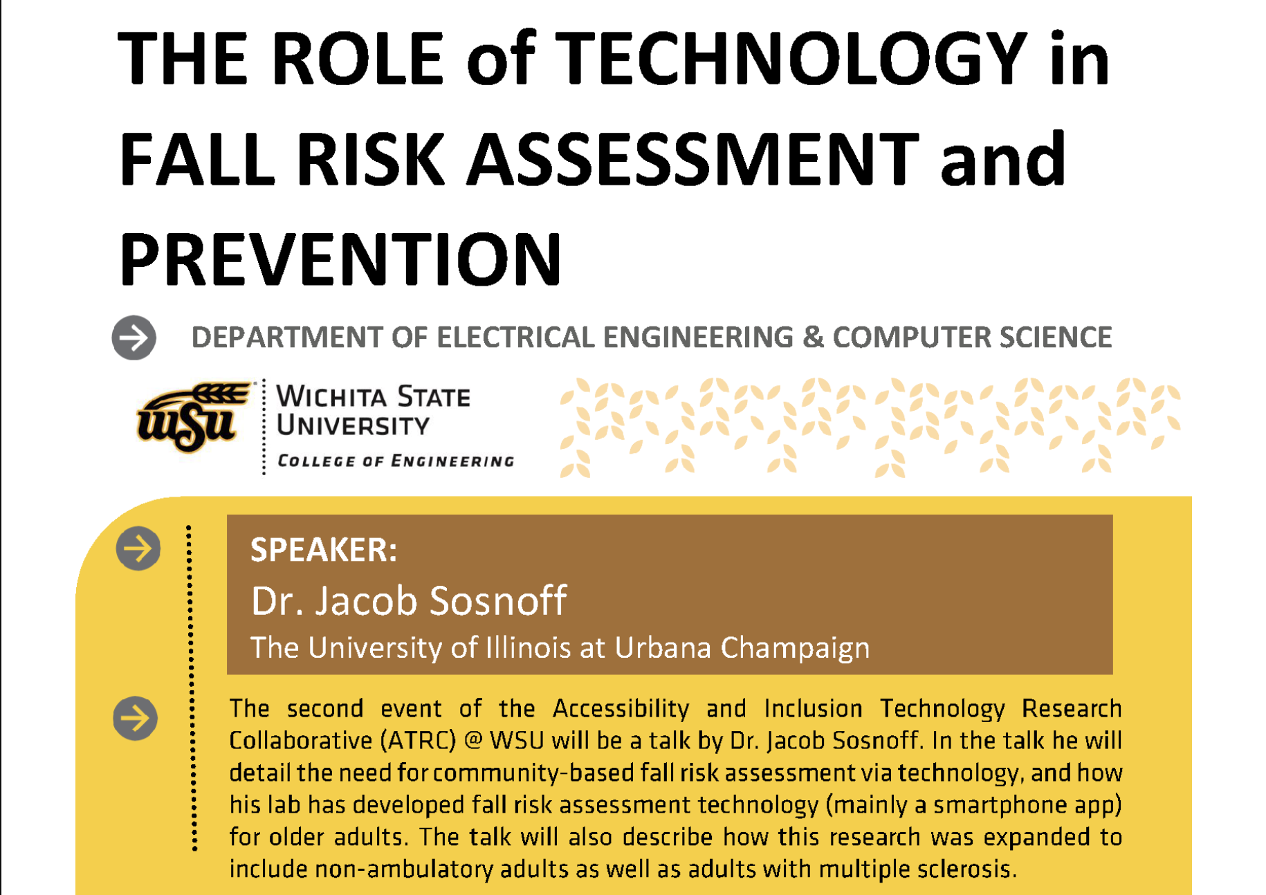 Attend an Accessibility and Inclusion Technology Research Collaborative talk from the department of Electrical Engineering & Computer Science
