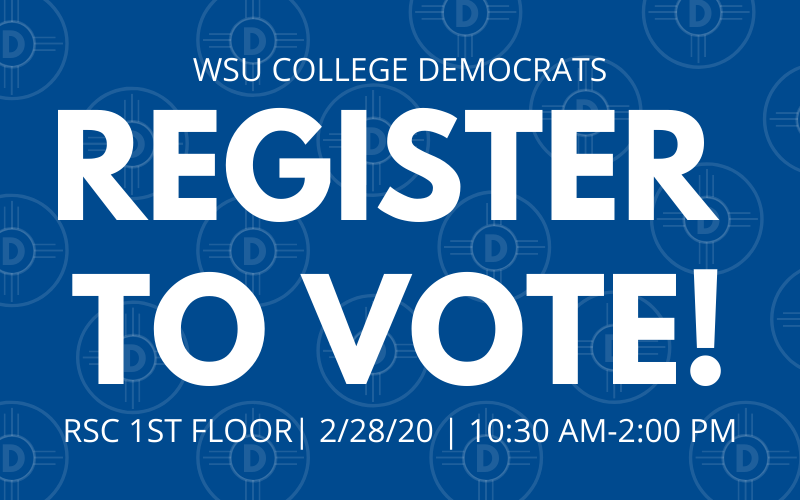 Register to vote with WSU College Democrats