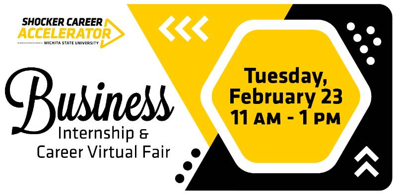 Business Internship & Career Virtual Fair | Tuesday, February 23 | 11 a.m. - 1 p.m.