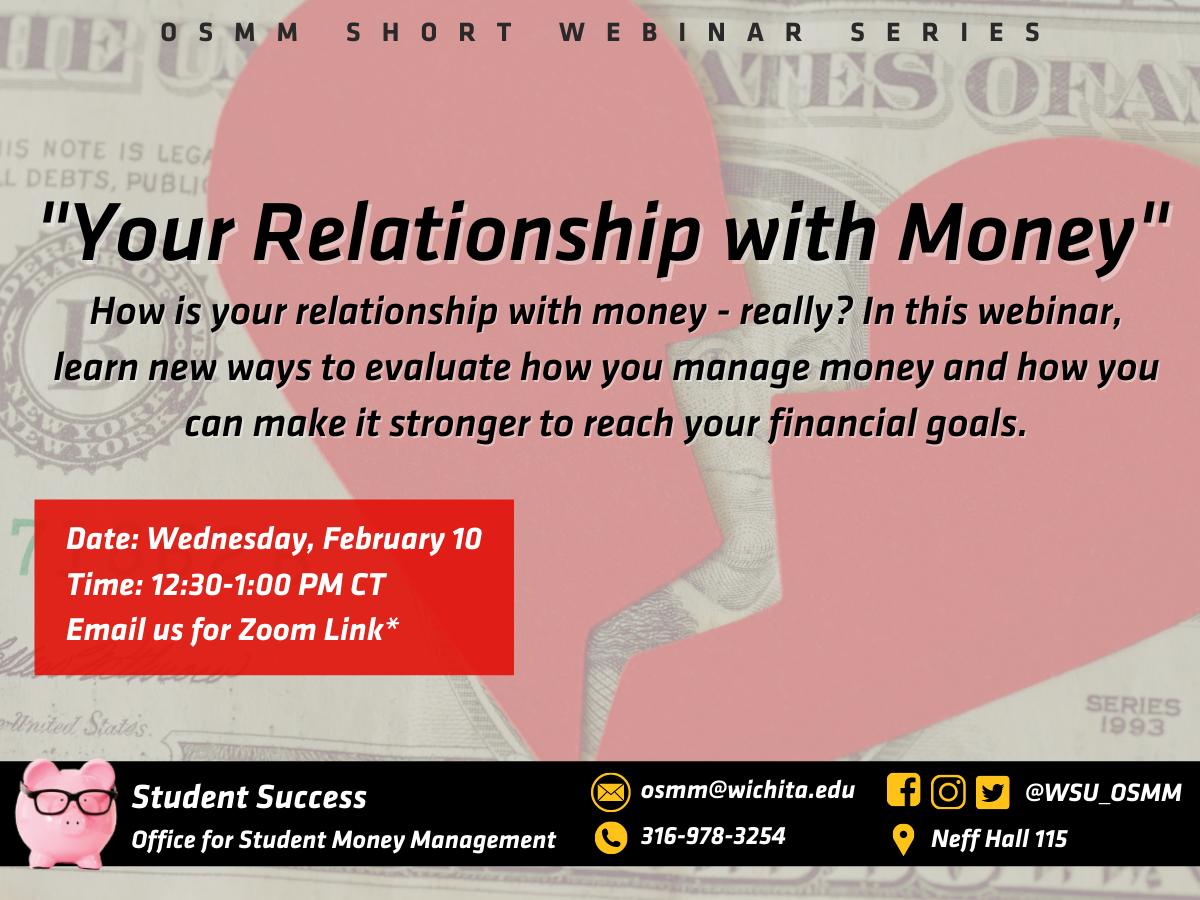 "Your Relationship with Money" How is your relationship with money - really? In this webinar learn new ways to evaluate how you manage money and how you can make it stronger to reach your financial goals. Date: Wednesday, February 10th. Time: 12:30-1:00PM CT. Email us for zoom link.