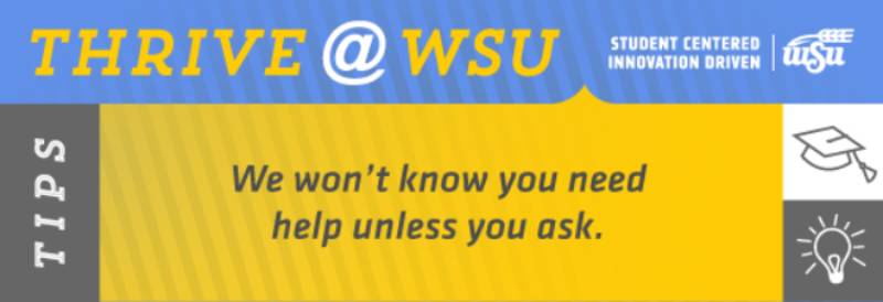 We won't know you need help unless you ask