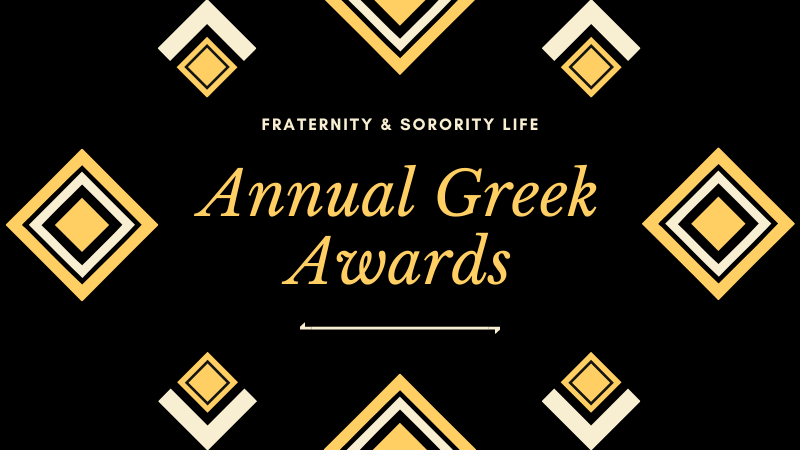 Fraternity & Sorority Life Annual Greek Awards