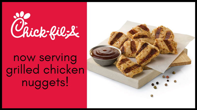 Grilled Chicken Nuggets at Chick-Fil-A in RSC