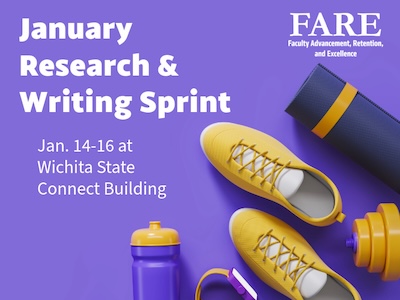 Flyer with an image of running shoes that says "FARE January Research & Writing Sprint, Jan. 14-16 at Wichita State Connect Building"