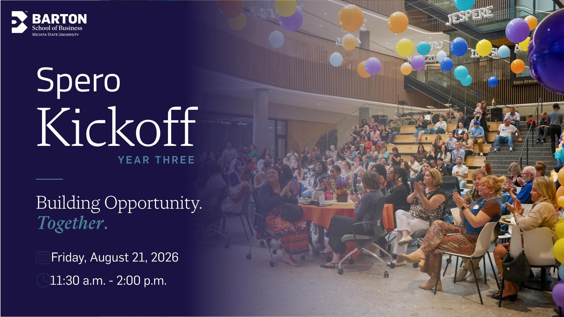 Spero Kickoff for year three is August 21, 2026