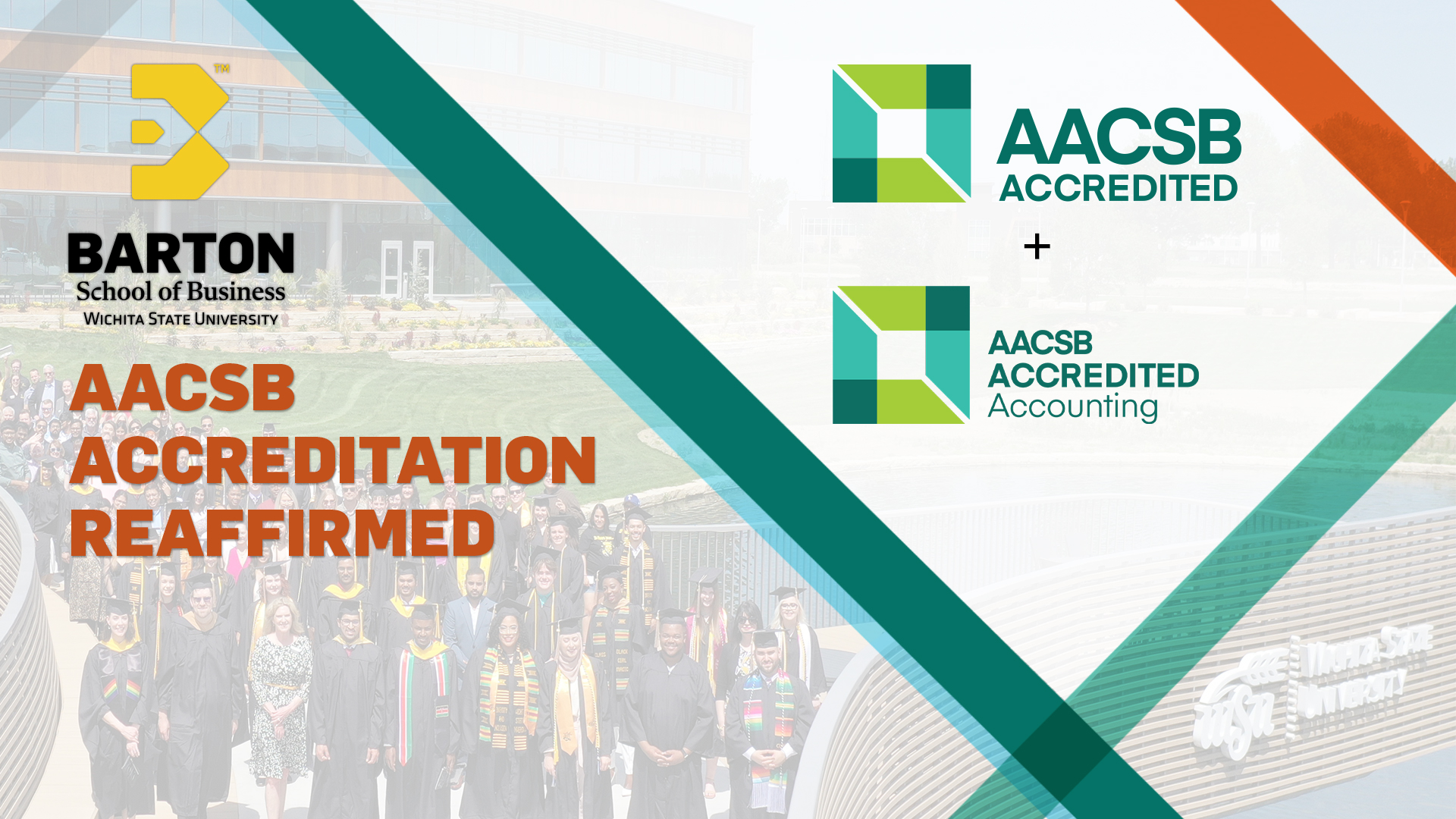 AACSB Reaffirms Double Accreditation for Barton School of Business