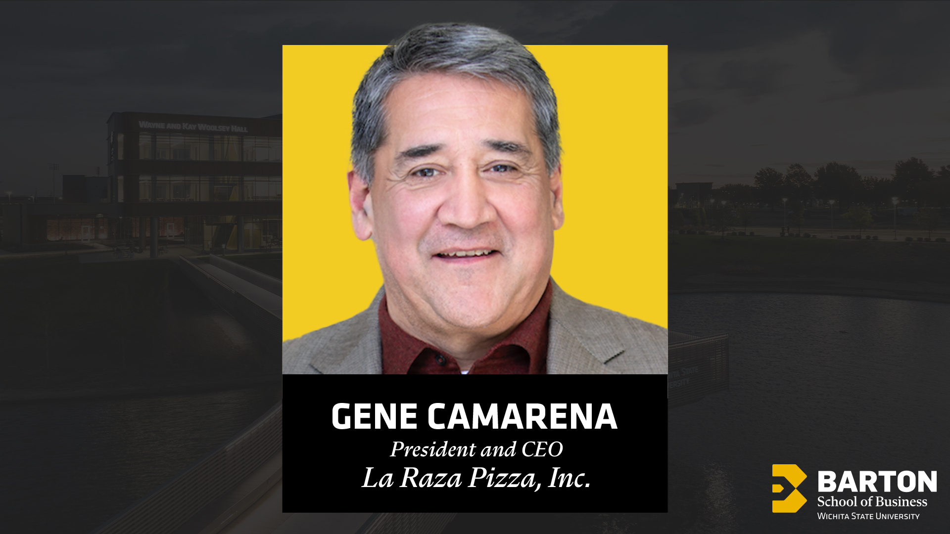 Gene Camarena Joins Barton School Dean’s Advisory Board