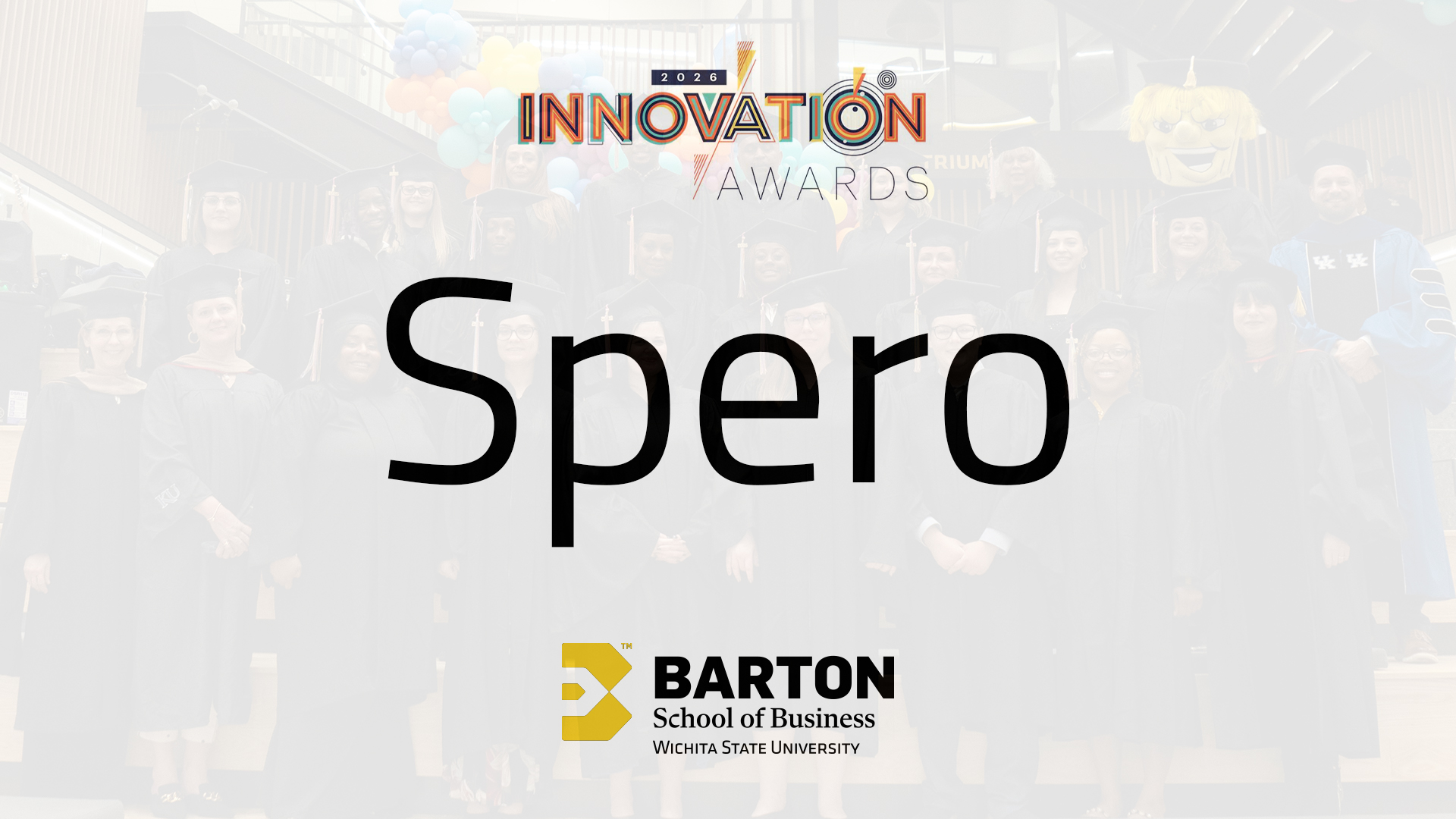 Barton School’s Spero Program Honored with 2026 Wichita Business Journal Innovation Award