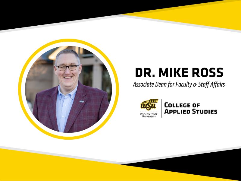 Dr. Mike Ross: Associate Dean for Faculty & Staff Affairs