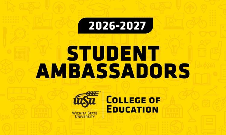 2026-2027 Student Ambassadors College of Education graphic with yellow background, black and white text and College of Education logo