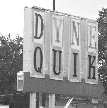 Photo of a vintage DYNE-QUIK restaurant sign. 