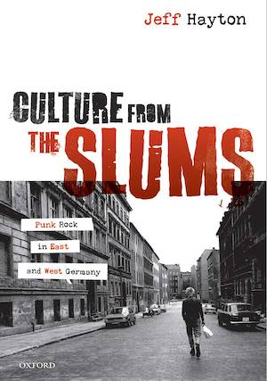 Cover image for the book Culture from the Slums: Punk Rock in East and West Germany
