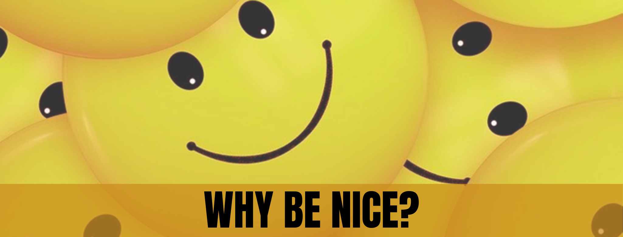Yellow smiley faces. 