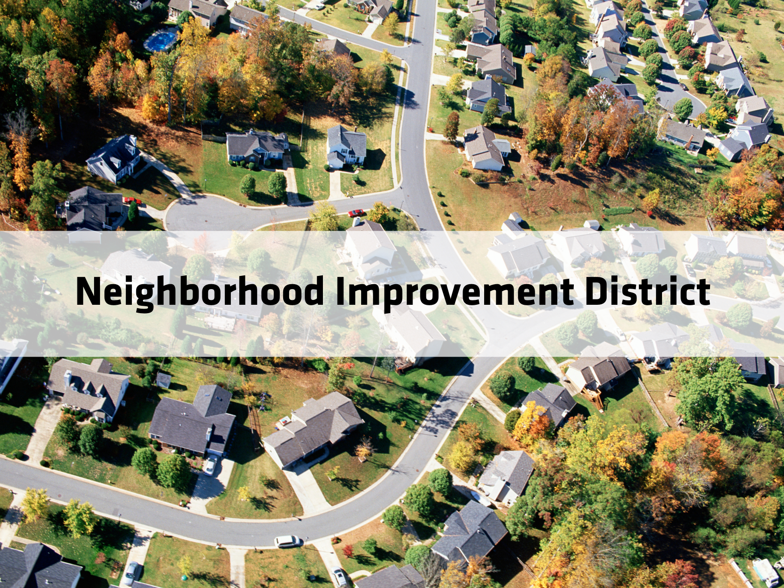 Neighborhood Improvement District