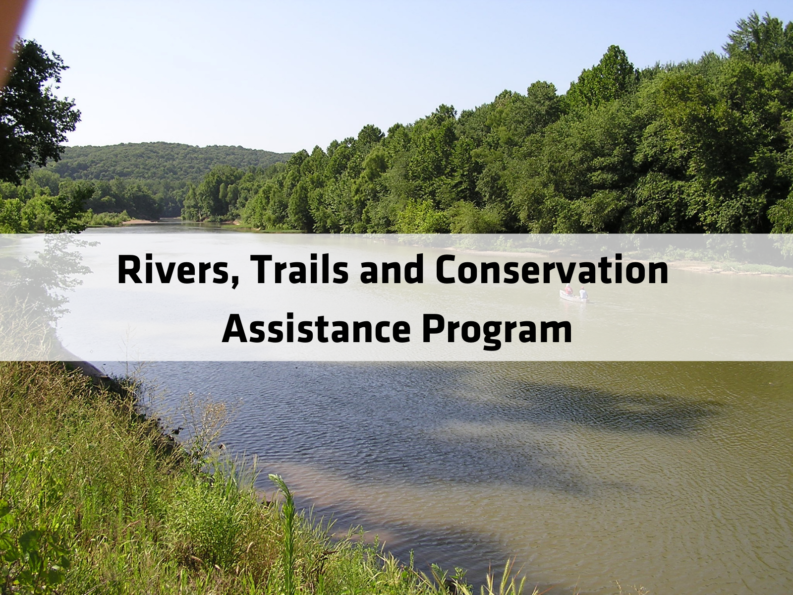 Rivers, Trails and Conservation Assistance Program