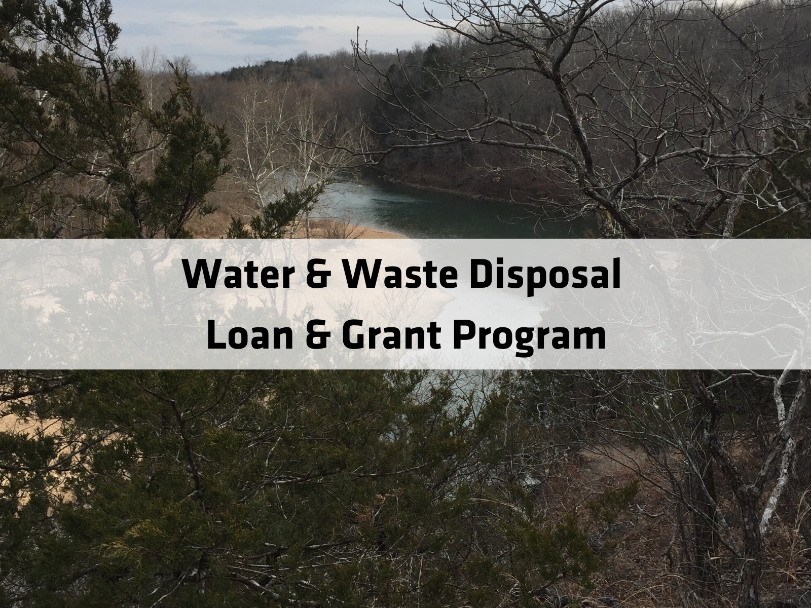 Water & Waste Disposal Loan & Grant Program