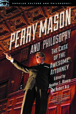 Perry Mason & Philosophy