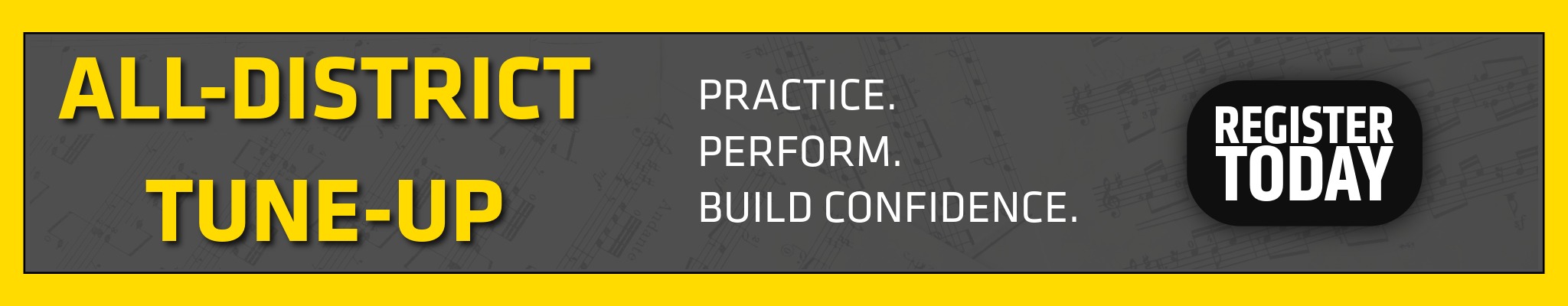 All-District Tune-Up banner with the message ‘Practice. Perform. Build confidence.’ and a ‘Register Today’ button.