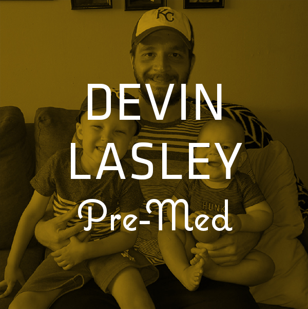 Devin Lasley — Pre-Med