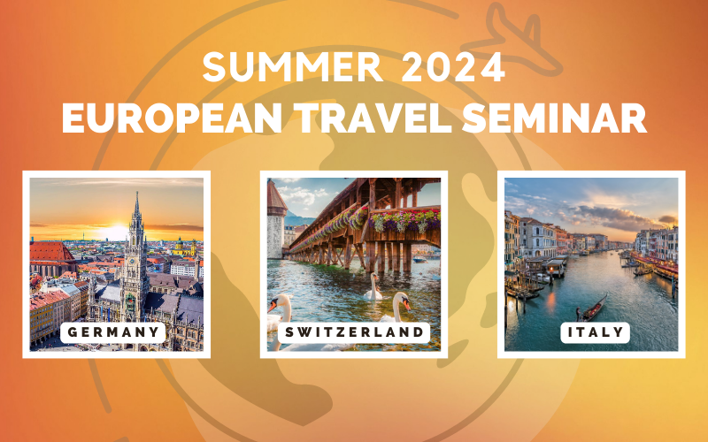 Summer 2024 Travel Seminar Europe