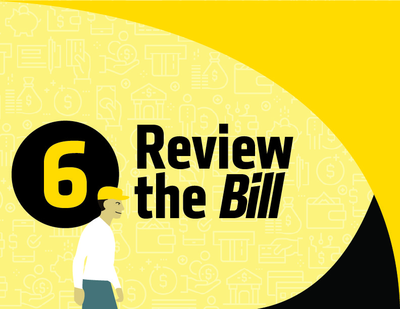 Step 6 Review the Bill