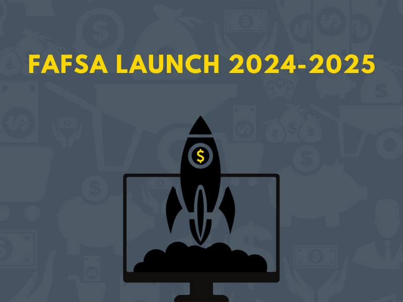 Decorative header for FAFSA Launch 2024-2025