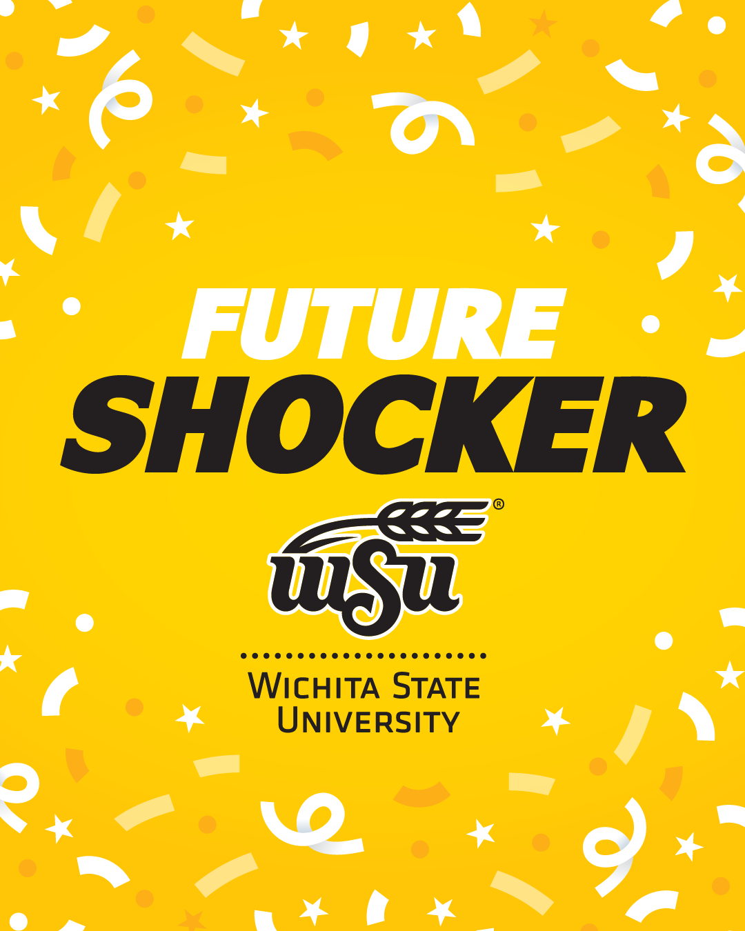Instagram graphic featuring a yellow confetti background with the words: Future Shocker Wichita State.