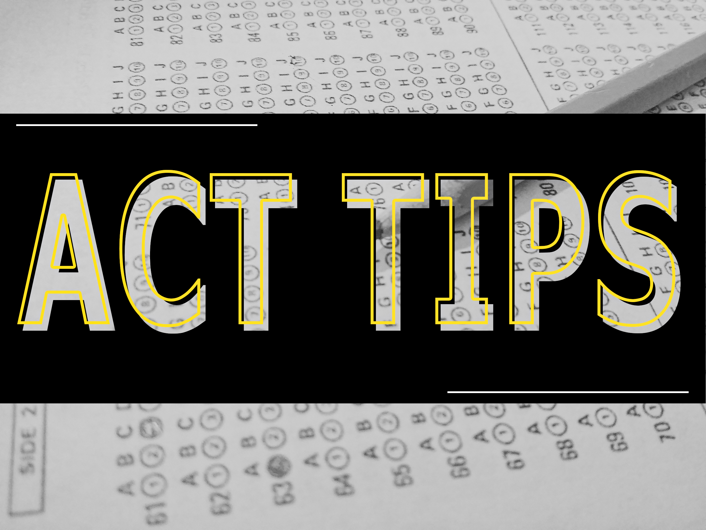 ACT Tips