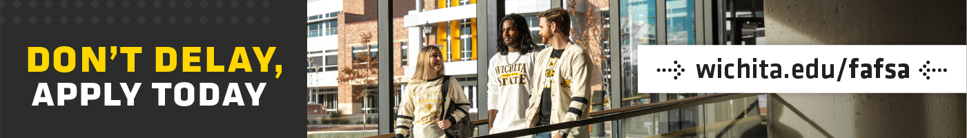 FAFSA ad - Don't delay. Apply today.