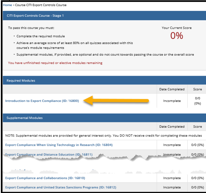 Complete the required module Introduction to Export Compliance Take the quiz at the end To pass the course, an average score of at least 80% on all quizzes associated with the course’s module is required