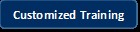 Customized Training