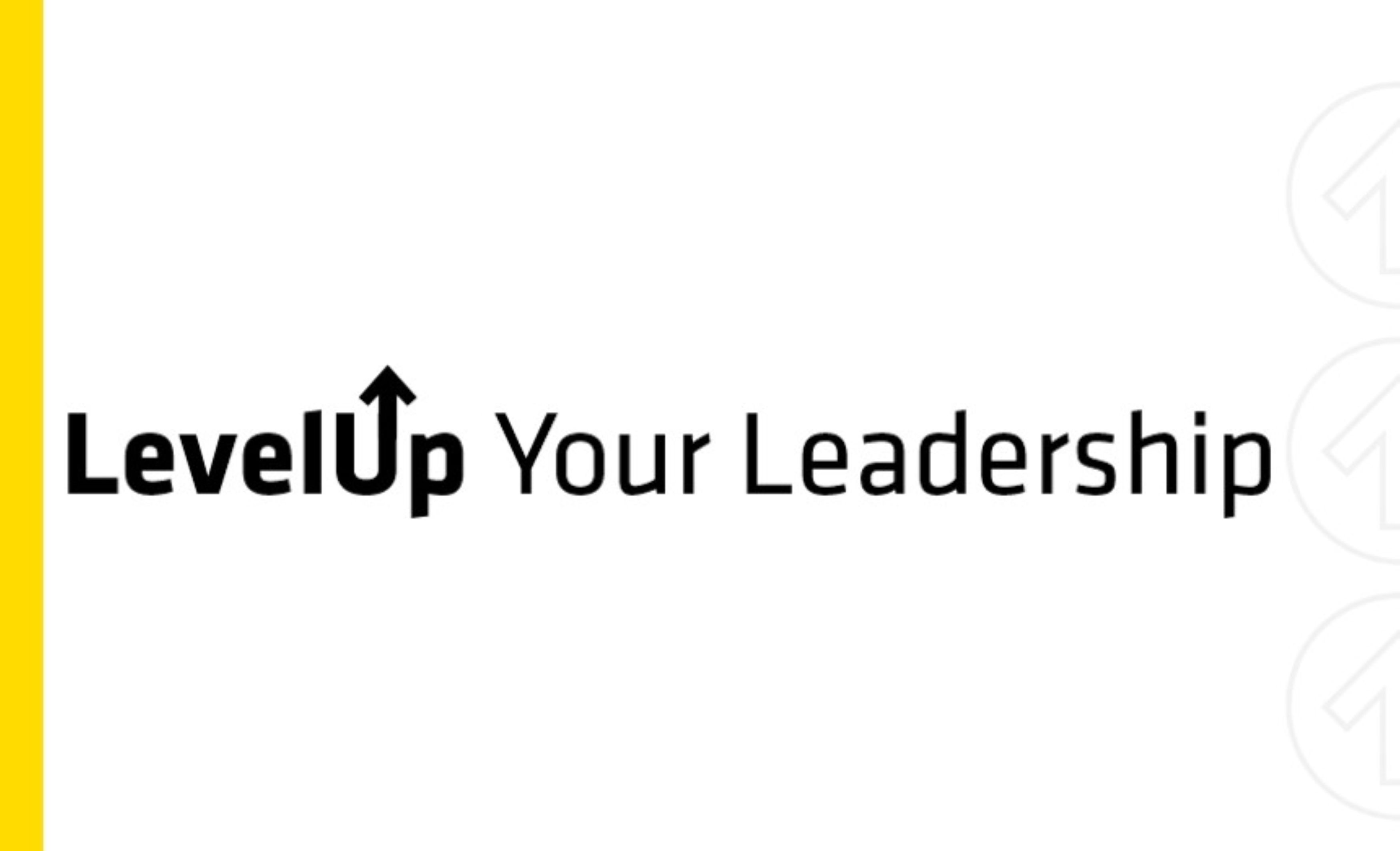 Level Up Your Leadership Program
