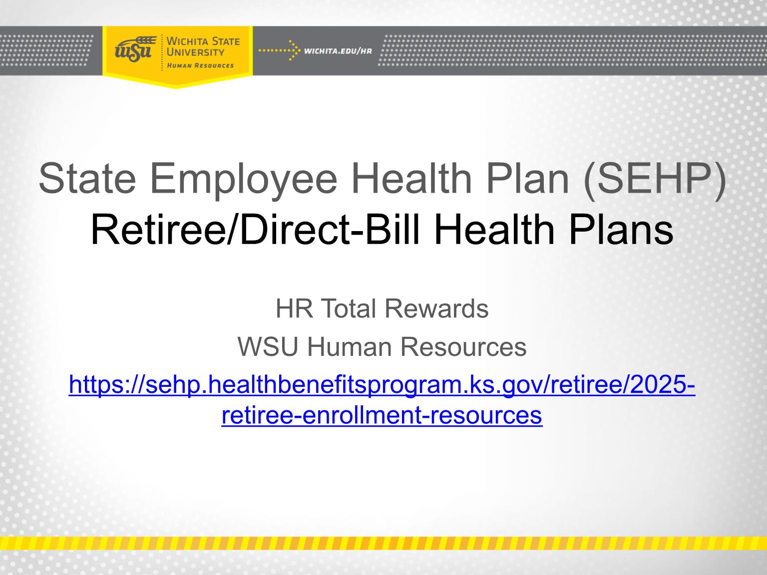 Retiree/Direct Bill Health Plans Presentation Link