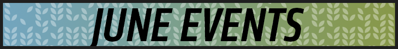 June Events