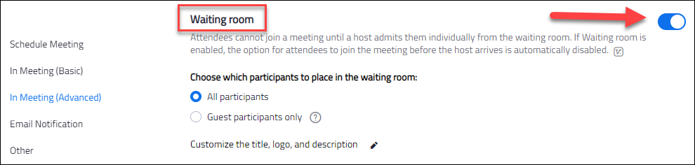 Toggle on the waiting room