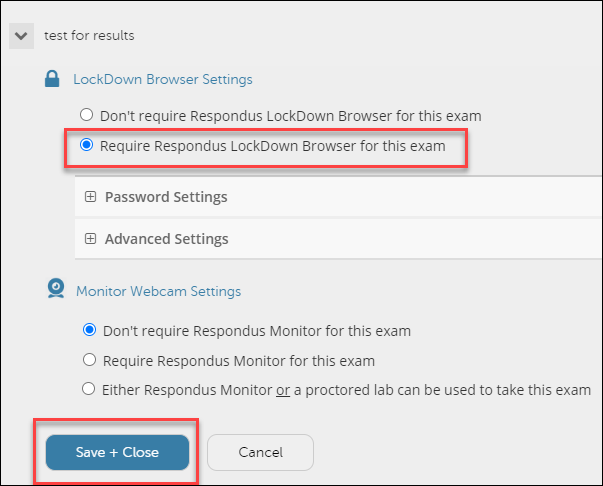 lockdown browser setting window with require and "save + close" buttons circled