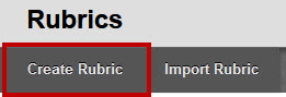 Create Rubric button in the rubrics tool in Blackboard