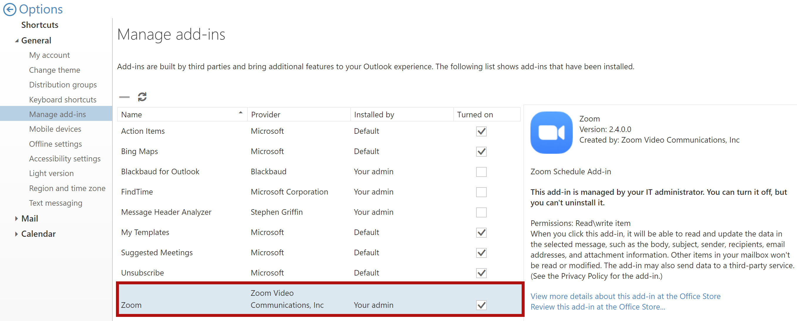 Check the Turned-On box next to the Zoom add-in in Outlook Manage Add-ins feature