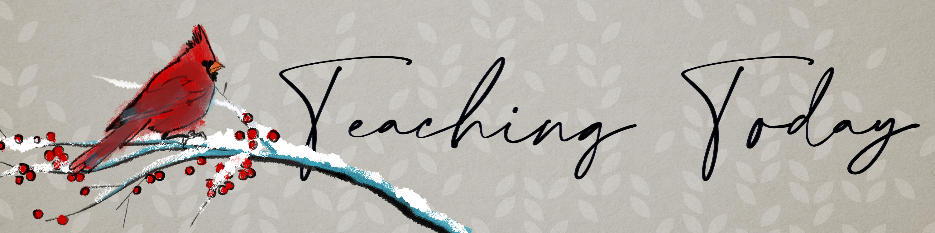 Teaching Today Newsletter Banner