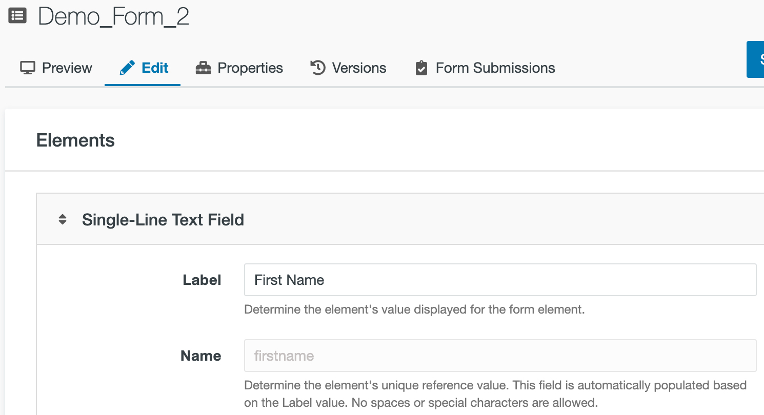 Screenshot - Shows that the duplicate form named Demo_Form_2 has Name field permanently set to "firstname" just like the original form. 