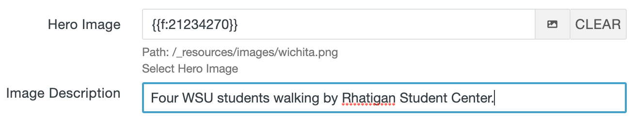Screenshot: same as above screenshot, only in this cas we've changed the test reading "placeholder" to read "Four WSU students walking by Rhatigan Student Center" instead. This is proper description of the image and, as such, is accessible friendly. 