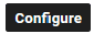Configure button