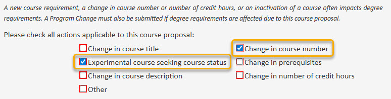 Screenshot of "Experiemental course seeking course status" and "Change in course number" options selected