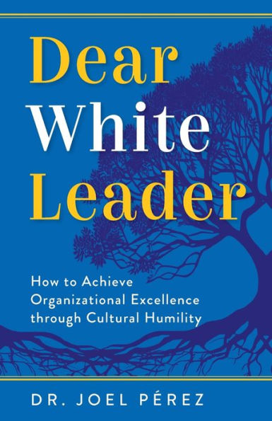 Book Cover title Dear White Leader