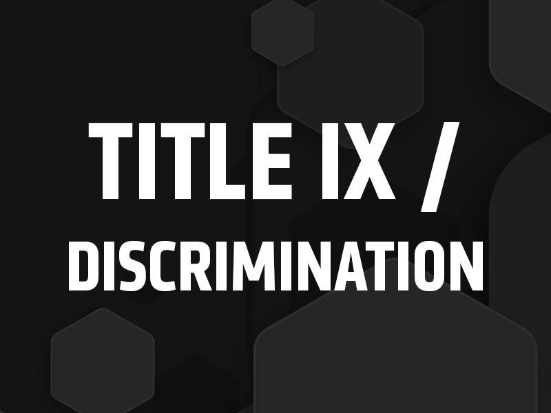 Title IX / Discrimination