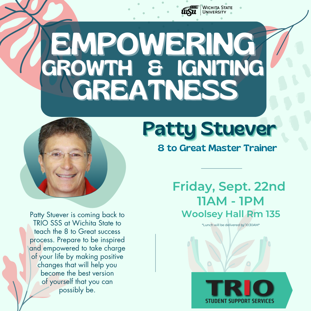 Empowering Growth and Igniting Greatness with Ms. Patty Stuever  September 22nd 2023