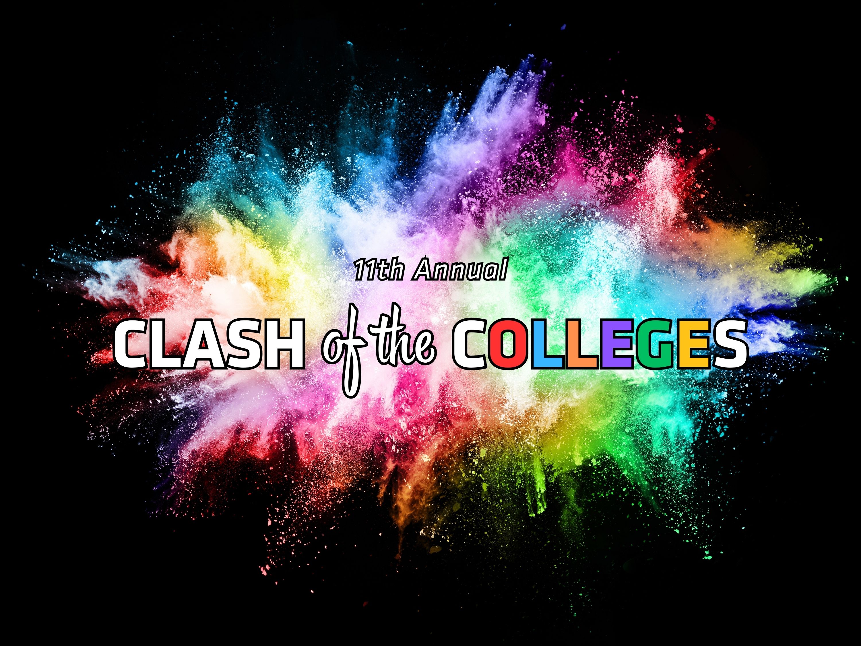 11th annual clash of the colleges