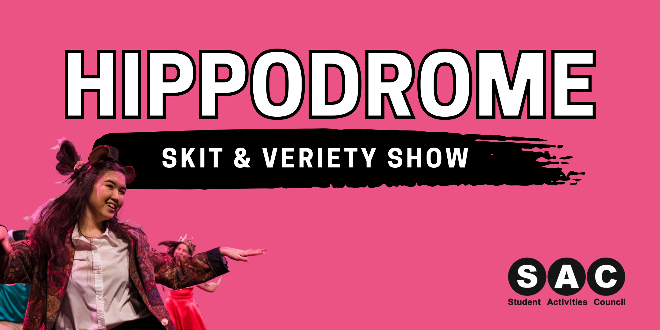 Hippodrome Skit & Variety Show