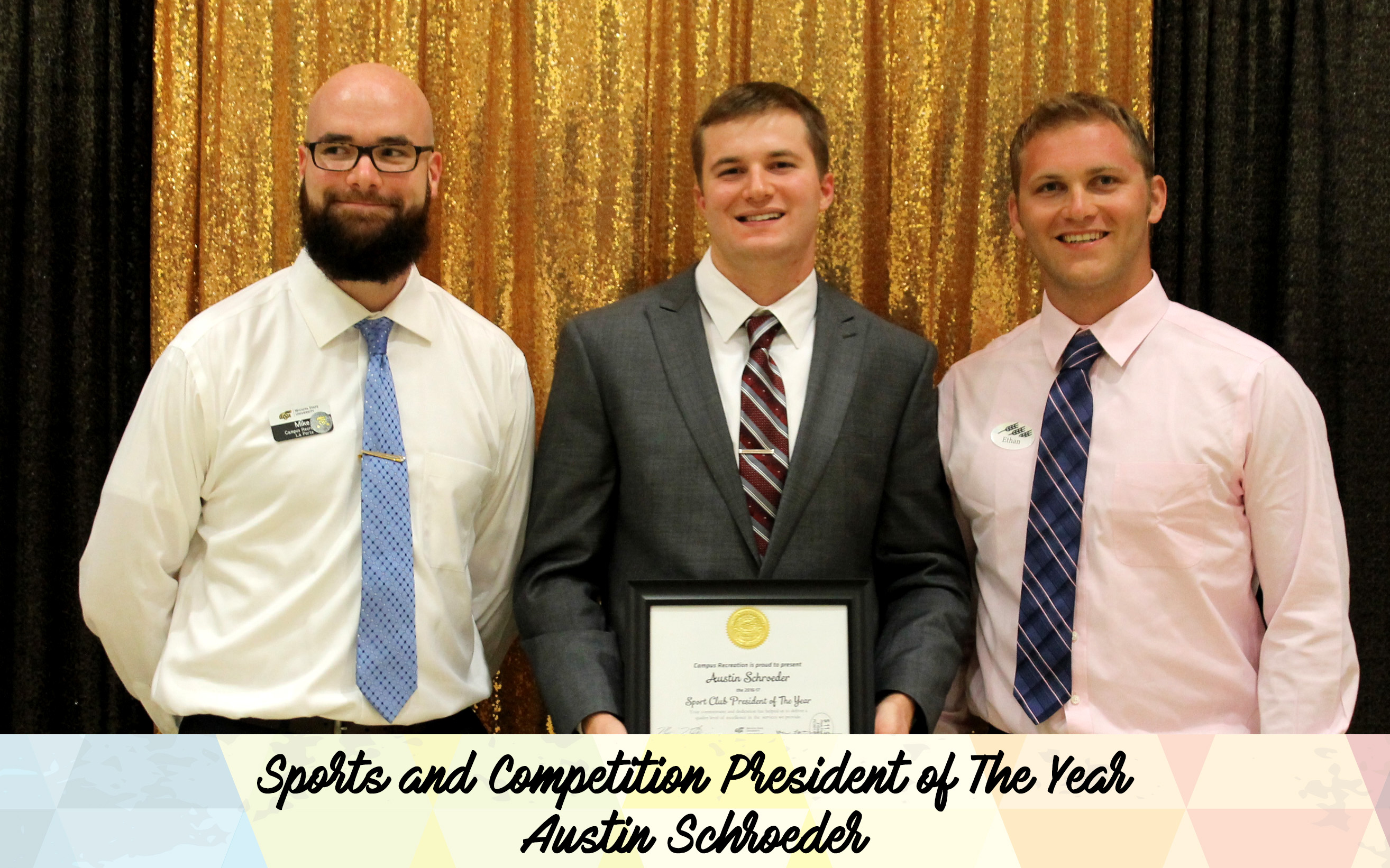 Sports and Competition President of the Year Austin Schroeder